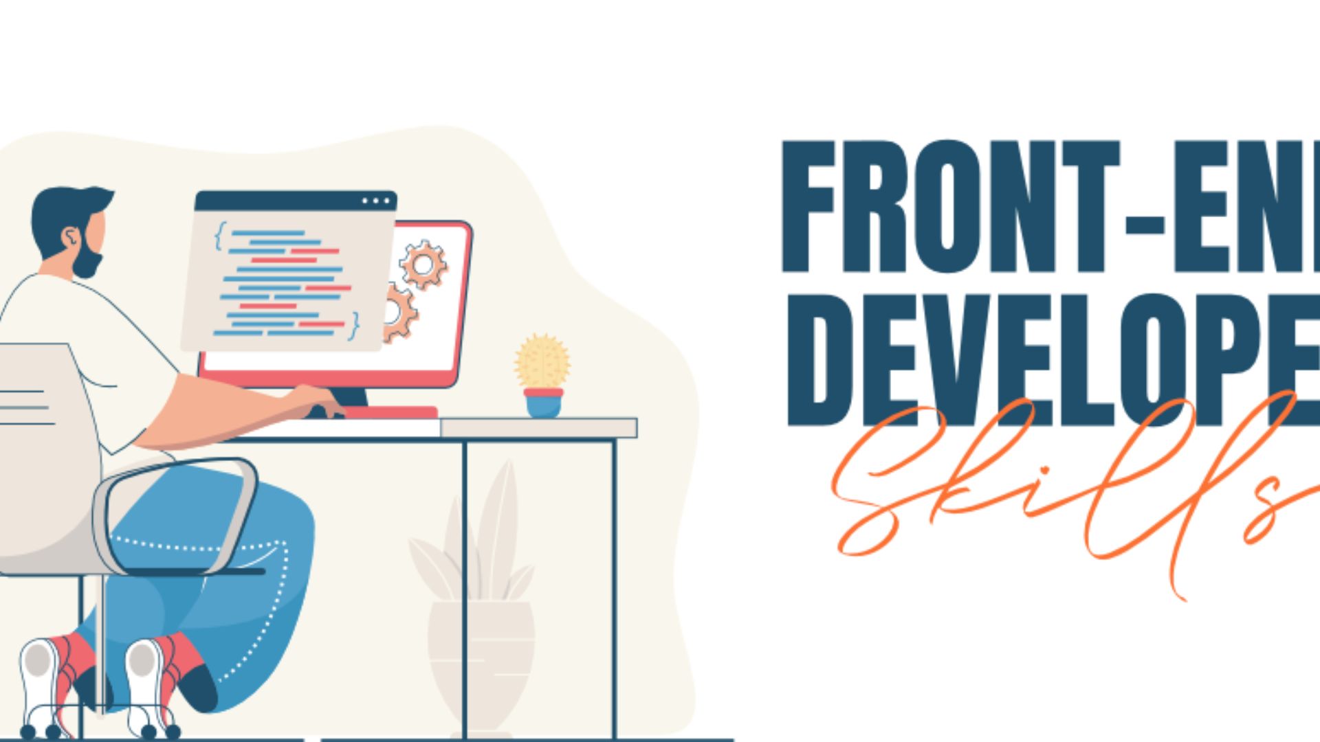 Top Front-End Development Skills